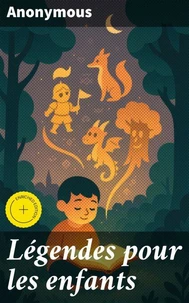 Légendes pour les enfants