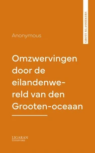 Omzwervingen door de eilandenwereld van den Grooten-oceaan