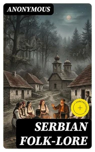 Serbian Folk-lore