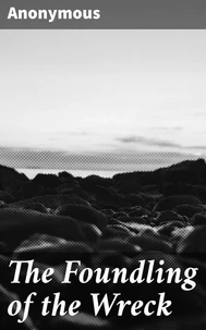 The Foundling of the Wreck
