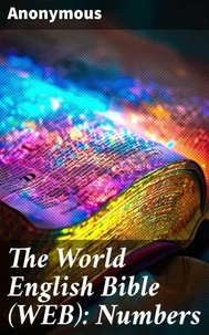 The World English Bible (WEB): Numbers
