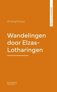 Wandelingen door Elzas-Lotharingen