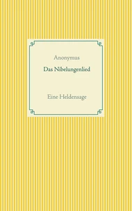 Das Nibelungenlied