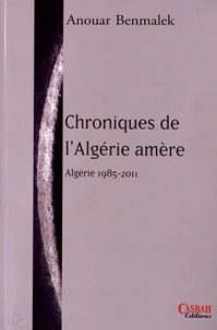 Chroniques de l'Algérie amère