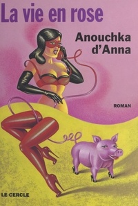 Anouchka D'Anna - .