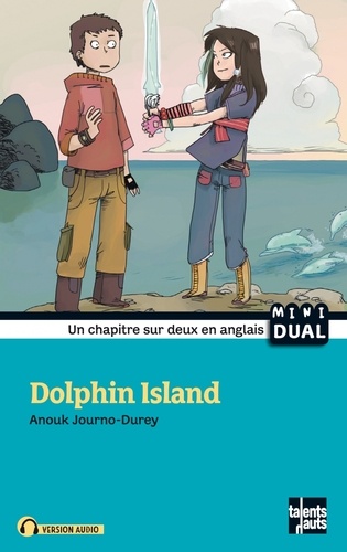 Anouk Journo-Durey - Dolphin island.