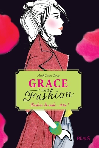 Grace and Fashion  Londres, la mode... et toi !
