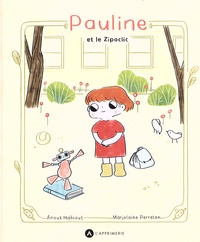 Télécharger un livre Pauline et le Zipoclic in French