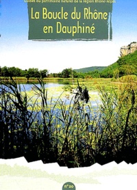 Anouk Merlin et Jean-Luc Grossi - La Boucle du Rhône en Dauphiné.