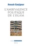 Anoush Ganjipour - L'ambivalence politique de l'islam - Pasteur ou Léviathan ?.
