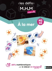 Les défis MHM maternelle MS-GS A la mer