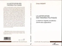 La justification des théories politiques : La liberté et l'égalité considérées comme des suppositions