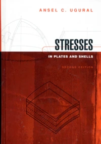 Stresses In Plates Ans Shells. 2nd Edition, Edition En Anglais
