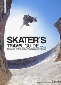 Skater's travel guide