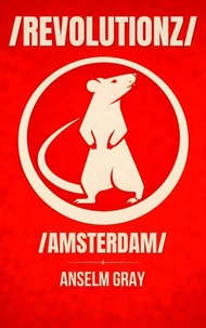 /REVOLUTIONZ/ /AMSTERDAM/