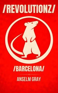 /REVOLUTIONZ/ /BARCELONA/