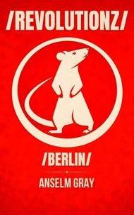 /REVOLUTIONZ/ /BERLIN/