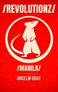 /REVOLUTIONZ/: Manila Edition