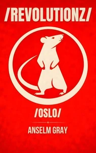 /REVOLUTIONZ/: Oslo Edition