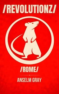 /REVOLUTIONZ/: Rome Edition