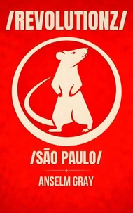 /REVOLUTIONZ/: Sao Paulo Edition