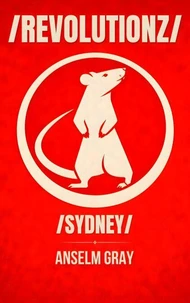 /REVOLUTIONZ/: Sydney Edition