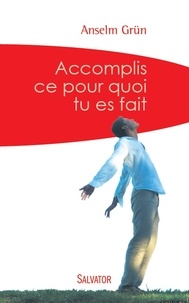 Lire de nouveaux livres gratuitement en ligne sans téléchargement Accomplis ce pour quoi tu es fait  - Trouver la force dans une foi adulte 