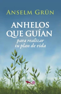 Anhelos que guían
