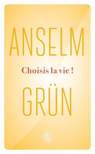 Choisis la vie !. Le courage de se décider