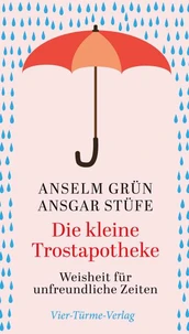 Die kleine Trostapotheke