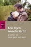Anselm Grün et Leo Fijen - L'année où mon père est mort - Lettres sur l'amour, le deuil et la séparation.