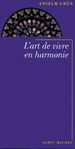 L'art de vivre en harmonie