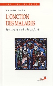 Lonction des malades - Tendresse et réconfort.pdf