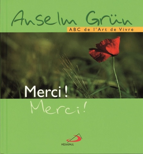 Anselm Grün - Merci !.