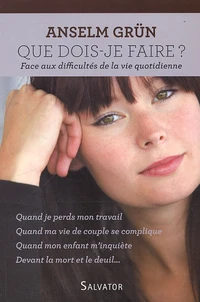 Que dois-je faire ?