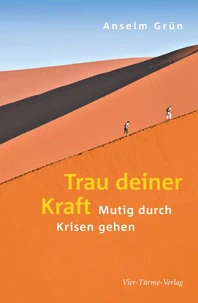 Trau deiner Kraft