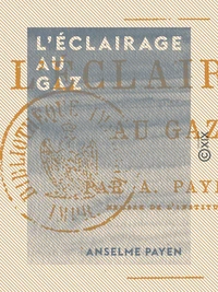 L'Éclairage au gaz
