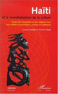 HAITI ET LA MONDIALISATION DE LA CULTURE.