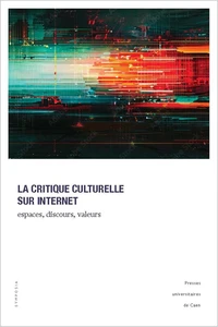 La critique culturelle sur Internet