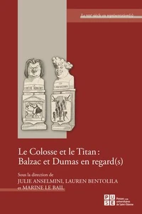 Le colosse et le titan : Balzac et Dumas en regard(s)