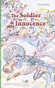 The Soldier &amp; Innocence