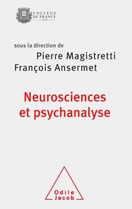 Neuroscience et psychanalyse