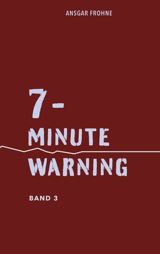 7-minute warning. Band 3