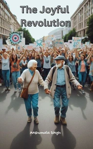The Joyful Revolution