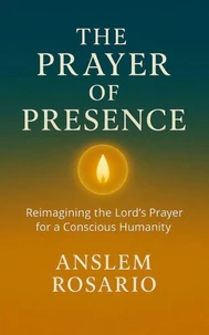 The Prayer of Presence