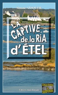 La captive de la ria d'Etel