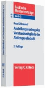 Anstellungsvertrag des Vorstandsmitglieds der Aktiengesellschaft - Rechtsstand: 1. Juli 2010.