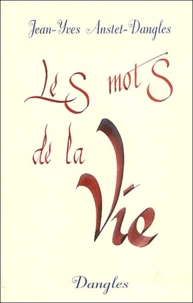 Les mots de la vie