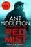 Red Mist. The ultra-authentic and gripping action thriller