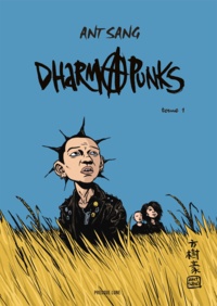  Ant Sang - Dharma punks - Tome 1.